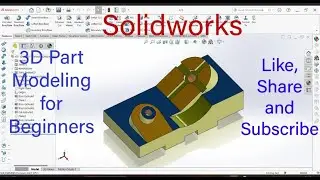 3D Part modeling for beginners in Solidworks / Design No.-1 /  #3d_modeling #mechanical_design