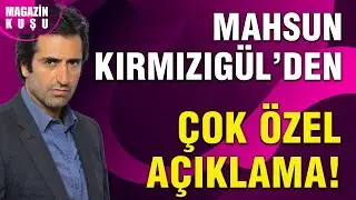 Mahsun Kırmızıgül'ü Sahnelere Küstüren İsim Kim?