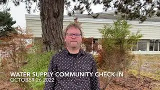 Water Supply, Community Check-in October 26
