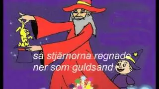 Trollkarlen fr&aring;n Indialand (med text) med Sara Eng