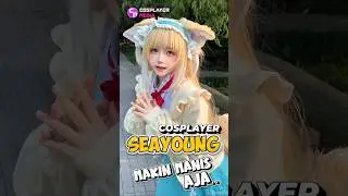 Cosplayer SeaYoung 707 Makin Manis Aja, Haluu Dulu Yukk.. #cosplayerpedia #cosplay