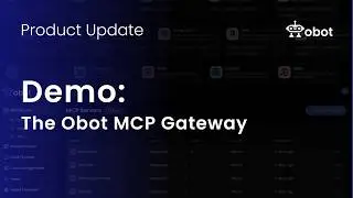 Obot MCP Gateway Demo