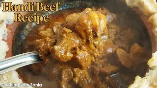 গ্যাসের চুলায় মাটির হাড়িতে গরুর মাংসের &lsquo;হান্ডি বিফ&rsquo; |  Handi Beef Recipe | Homemade Handi Beef