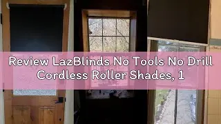 Review LazBlinds No Tools No Drill Cordless Roller Shades, 100% Blackout Roller Blinds for Windows,