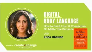 CXC Presents: Digital Body Language with Erica Dhawan