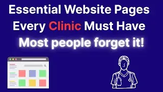 Essential Website Pages Every Clinic Must Have - WordPress websites for doctors