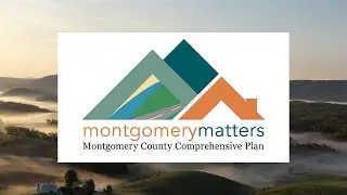 Montgomery County Comprehensive Plan Update Begins - 2024