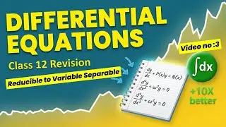 Class XII maths revision for board Exams | Differential equation | Reducible to variable separable |