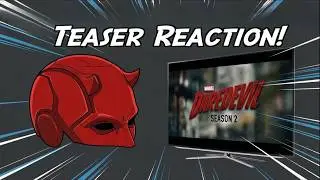 Daredevil: Born Again Season 2 | Epic Teaser Reaction & Discussion!