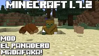 Minecraft 1.7.2 MOD EL PANADERO MADAFAKA!