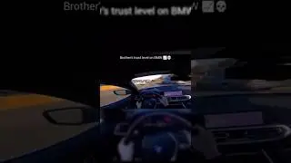 BMW DRIVING TRUST LEVEL 📈#bmw #viral#shorts