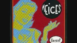 The Meices - Uncool