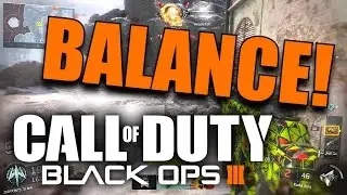 Black Ops 3: BEST WEAPON BALANCE EVER? (BO3 Buffs/Nerfs/Thoughts)