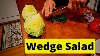 Wedge Salad (My favorite) with BACON and DILL