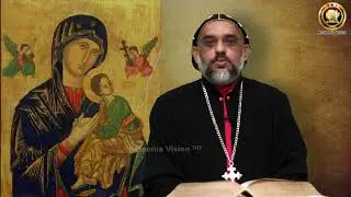 Jacobite Syrian Christian Church | Sunday Sermons | Message on The Assumption of St. Marys