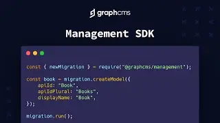 GraphCMS Management SDK