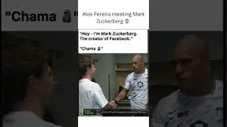 Alex Pereira meeting Mark Zuckerberg 🗿  #memes #funny