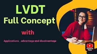 LVDT | Linear Variable Differential Transformer | operation | Application