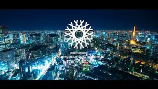 International Cybersecurity Challenge TOKYO 2025 Promotional video