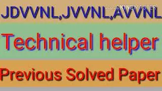 Technical helper jdvvnl,jvvnl,Avvnl....Old solved  paper