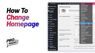 How to change homepage [Pro Radio WordPress Theme Tutorial] #radio #radiostation #webradio