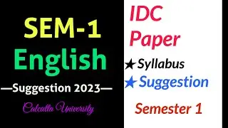 Calcutta University 1st Semester English IDC Paper Syllabus : Question Pattern : Marks Distribution