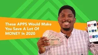 These Apps Would Make You Save A Lot Of Money In 2020