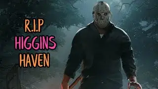 Jason Voorhees RIPPING UP Higgins Haven!