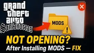 How to Fix GTA San Andreas Not Opening After Installing Mods 2025 (Fast & Easy Guide)