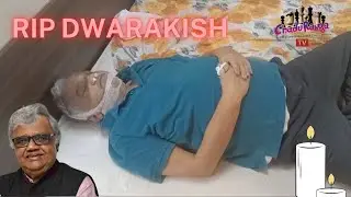 RIP DWARAKISH | FAMOUS KANNADA ACTOR DIES |
