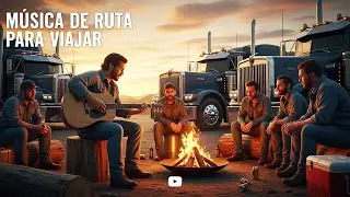 Sonidos de la Ruta | Sertanejo Ra&iacute;z en Espa&ntilde;ol para Viajar y Manejar