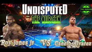 #undisputed  Roy jones jr vs Canelo alvarez