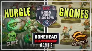 🔴 NURGLE vs GNOMES ! LIVE Blood Bowl BONEHEAD CHAMPIONSHIP - Monday Night Blood Bowl!