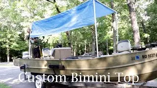 Custom Homemade (Redneck) Bimini Boat Shade