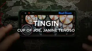 TINGIN CUP OF JOE FT JANINE TEÑOSO REAL DRUM