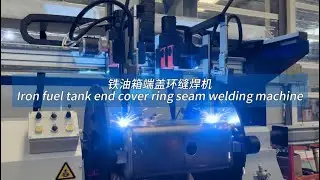 Iron fuel tank end caps  circumferential seams welding machine