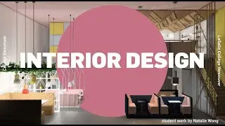 LaSalle College Vancouver &ndash; Interior design programs