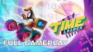 Time Loader Gameplay - Full Game | 1080P 60FPS