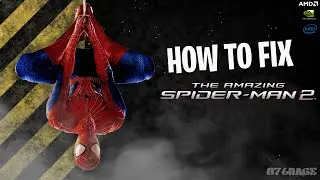 Как исправить низкий FPS/лаги в The Amazing Spider-Man 2 | Полное руководство 2025 (без видеокарты)