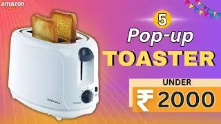 TOP -5 🔥 Best Pop-up Toaster In India 2025 / Best Pop-up Toaster Under 2000 / Best Pop-up Toaster