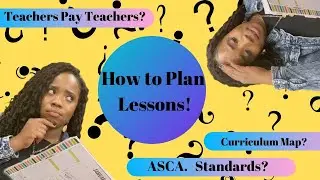 How to Plan Lessons Part 1