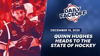 A Wild Weekend: Hughes Heads to the State of Hockey | Daily Faceoff Live