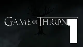 Game of Thrones: Season 1 - Episode 1 - Part 1 Walkthrough (Xbox One/PS4/360/PS3/PC 1080p 60fps)