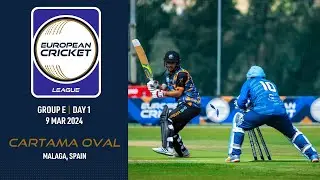 🔴 European Cricket League, 2024 | Group E, Day 1 | Cartama Oval, Malaga, Spain | T10 Live Cricket