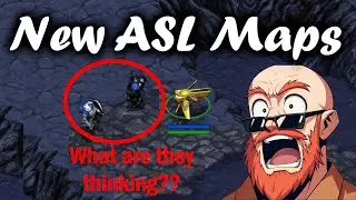 ASL21 New Map Breakdown - Starcraft Broodwar