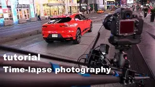 Timelapse photography tutorial