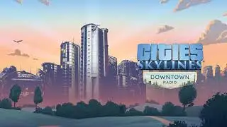 Cities: Skylines: Downtown Radio: City Section - Neon Lights Night
