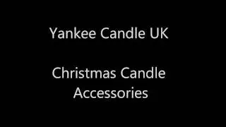 Candles Direct | Yankee Candles UK - Christmas Yankee Candle Accessories