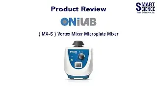 Product review [ ONiLAB - MX-S Vortex Mixer Microplate Mixer  ​] by Smart Science TH