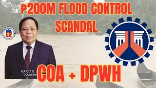 COA Commissioner Scandal: ₱200M DPWH Flood Control Project Exposed